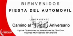 El anuncio de la fiesta solo hac�a alusion a un LANZAMIENTO de algo relacionado al 125 Aniversario de Campana y no menciona al Primer Autom�vil, como tampoco lo muestra en imagen.